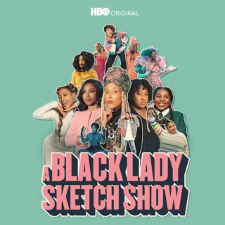 A Black Lady Sketch Show S4