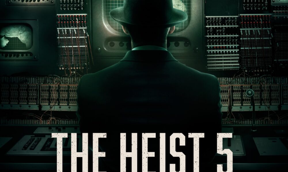 The Heist 5 – Dark Devices The Heist 5 – Dark Devices