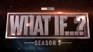 What If…? Season 3