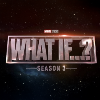 What If…? Season 3